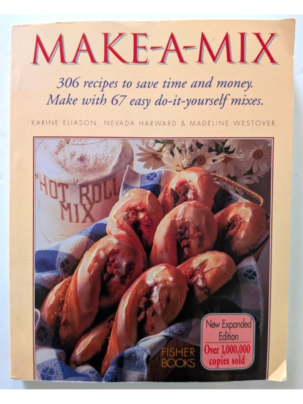 Make A Mix Cookbook 1995 Karine Eliason Paperback  Time-Saving Fisher Books USA